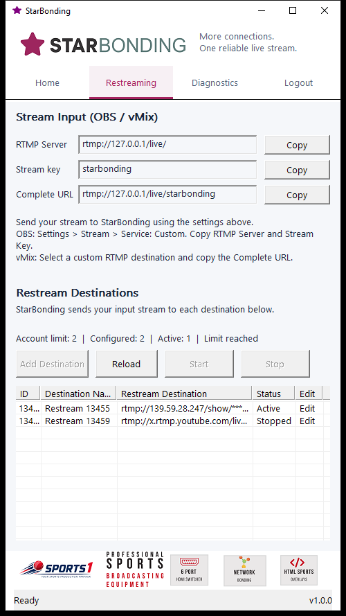 StarBonding restream destination management screen
